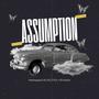 Assumption (feat. Hersheyssz & RJ 2 KL7TCH)