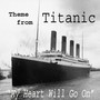 My Heart Will Go On (Theme from Titanic) [Live]