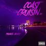 Coast Cruisin' EP (Explicit)