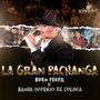 La Gran Pachanga (feat. Banda Imperio De Colima) [Explicit]