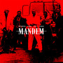 Mandem (Explicit)