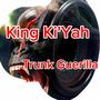 Trunk Guerilla (Explicit)