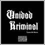 UNIDAD GANG (OWSK PALIDA) [Explicit]