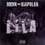 Lila (feat. Bigpolak) [Explicit]