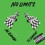 No Limits (Explicit)