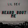 Heard Bout Me (Explicit)