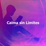 Calma sin Límites