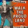 Walk The Proud Land (Opening & Closing Credits)