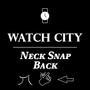 Neck Snap Back (feat. Ryan Murray & Kevin Justin) [Explicit]