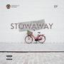 STOWAWAY Ep (Explicit)