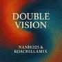 Double Vision (Explicit)