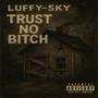 Trust No Bi (Explicit)