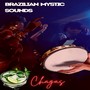 Brazilian Mystic sounds