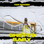 GHETTO BABY (Explicit)