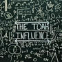 THE TOAH INFLUENCE (Explicit)