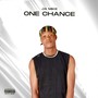 One Chance (For Your Sake) [Explicit]