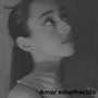 Amor envelhecido (Explicit)