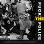 **** The Police (Explicit)