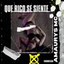 QUE RICO SE SIENTE (feat. BLEY 45 RD)