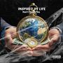 Inspired By Life (feat. Amadeus King) [Explicit]