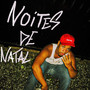 Noites de Natal (Explicit)