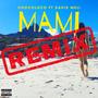 Mami (feat. David Meli) [Remix]