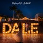 Dale (feat. Jahdid!)