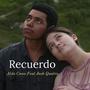 Recuerdo (feat. Josh Quatro)