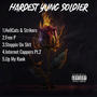 HARDEST YUNG SOLDIER (Explicit)