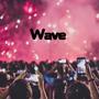 Wave (feat. Manii) [Explicit]