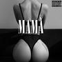 Mamă (feat. Flow rider) [Explicit]