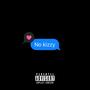 No Kizzy (Explicit)