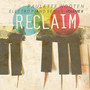 Reclaim / Electro Piano Series, Volume II