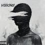 Visions (Explicit)