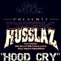 Hood Cry (feat. Mean Man, Mr. Chico Locs, Mac Meezy & Mr. Splitt)