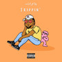 Trippin' (Explicit)