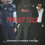 Freaky Tukz (feat. Loskeeze & Sleazyy) [Explicit]