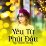 Yêu Từ Phút Đầu