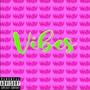 Vibes (feat. Misteryc) [Explicit]