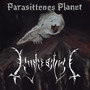 Parasittenes Planet (Explicit)