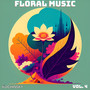 Floral Music, Vol. 4