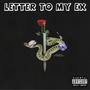 letter to my ex (Explicit)