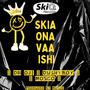 Skia Ona Vaa Ishi (the motto)