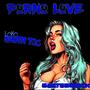 Porno Love (Explicit)