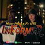 Informer (feat. NTS) [Explicit]