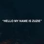 Hello my name is Zuzie (Ew Baby Kaely) (Slowed Edit)