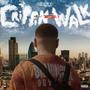 Crippin The Walk (Explicit)