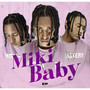 Miki Baby (Explicit)