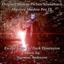 Mystery Shadow Fox IX: Escape from the Dark Dimension (Original Soundtrack)