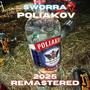 POLIAKOV (2025 REMASTERED)